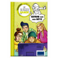 Die Bloggerbande: Gefahr aus dem Netz : Detektiv Comic-Roman für Kinder ab 7 （2020. 128 S. 18.5 cm）