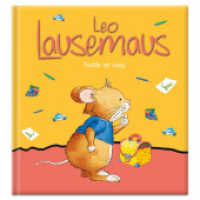 Leo Lausemaus - Teddy ist weg : Kinderbuch zum Vorlesen - Eine Kindergeschichte für Kinder ab 3 Jahren. Bilderbuch （2023. 32 S. 26.5 cm）
