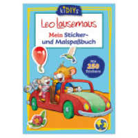 Leo Lausemaus Mein Sticker- und Malspaßbuch mit 250 Stickern : Kreativer Mal- und Stickerspaß für Kinder ab 3 Jahren (kiDIYs) （2023. 32 S. 29.7 cm）