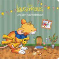 Leo Lausemaus und der Wichtelbesuch : Weihnachtswichtel-Geschichte für Kinder （2025. 16 S. 21.5 cm）