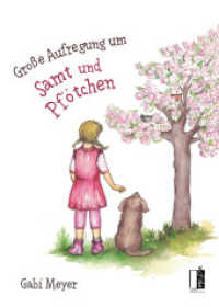 Große Aufregung um Samt und Pfötchen （2020. 36 S. farbige Illustrationen. 23.6 cm）