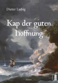 Kap der guten Hoffnung （2022. 348 S. 21 cm）