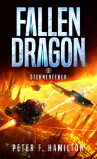 Fallen Dragon 3 : Sternenfeuer (Fallen Dragon 3) （NED. 2022. 340 S. 20.3 cm）