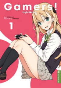 Gamers! Light Novel Bd.1 (Gamers! Light Novel 1) （2018. 292 S. Inklusive Farbseiten. 18.5 cm）