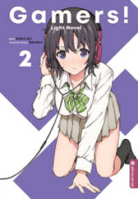 Gamers! Light Novel Bd.2 (Gamers! Light Novel 2) （2018. 272 S. Inklusive Farbseiten. 18.5 cm）