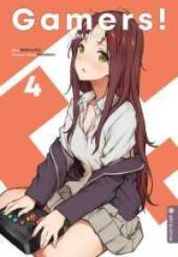 Gamers! Light Novel Bd.4 (Gamers! Light Novel 4) （2019. 196 S. Inklusive Farbseiten. 18.5 cm）