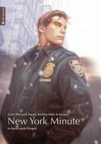 New York Minute, Light Novel (In these words, Prequel) （2. Aufl. 2018. 256 S. Inklusive Farbseiten. 21 cm）