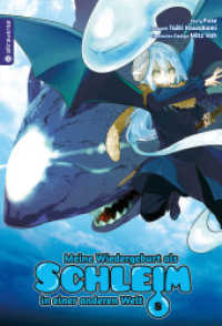 Meine Wiedergeburt als Schleim in einer anderen Welt Bd.8 (Meine Wiedergeburt als Schleim in einer anderen Welt .8) （6. Aufl. 2019. 192 S. 18.5 cm）