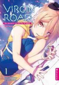 Virgin Road - Die Henkerin und ihre Art zu Leben Light Novel 01 (Virgin Road - Die Henkerin und ihre Art zu Leben Light Novel 1) （2022. 300 S. Inklusive Farbseiten. 18.5 cm）