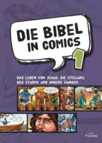 Die Bibel in Comics 1 : Das Leben von Jesus: die Stillung des Sturms und andere Wunder （Auflage. 2023. 48 S. 26 cm）
