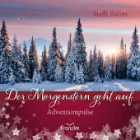 Der Morgenstern geht auf : Adventsimpulse （Auflage. 2023. 16 S. Farbfotos. 14 cm）