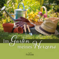 Im Garten meines Herzens （Auflage. 2024. 16 S. 14 cm）