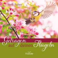 Getragen auf deinen Flügeln （Auflage. 2024. 16 S. zahlreiche Farbfotos. 14 cm）