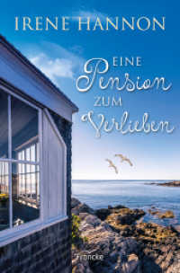 Eine Pension zum Verlieben (Hope Harbor 10) （Auflage. 2025. 346 S. 20.5 cm）