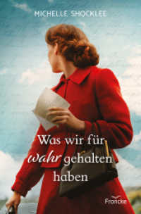 Was wir für wahr gehalten haben （Auflage. 2025. 384 S. 20.5 cm）