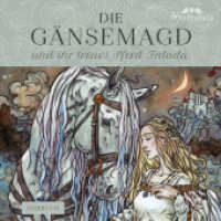 Die Gänsemagd und ihr treues Pferd Falada, 1 Audio-CD : Märchenhörbuch mit Liedern. 65 Min.. CD Standard Audio Format (Unendliche Welten 9) （2023. 1 Abb. 125 x 140 cm）