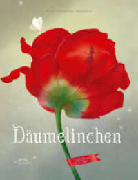 Däumelinchen : Buch, Unendliche Welten. Bilderbuch (Unendliche Welten 7) （2022. 54 S. 50 Abb. 31 cm）