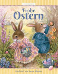 Frohe Ostern : Das kreative Osterbuch (Holly Pond Hill 5) （2024. 82 S. 120 Abb. 25.1 cm）