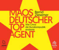 Maos deutscher Topagent, Audio-CD, MP3 : Wie China die Bundesrepublik eroberte. 508 Min.. Ungekürzte Ausgabe.Lesung （2023. 14.2 cm）