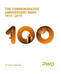 PWO The Commemorative Anniversary Book 1919-2019 : 100 Years of Pioneering （2019. 160 S. 100 Abb. 28 cm）