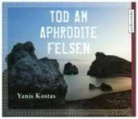 Tod am Aphrodite-Felsen, 5 Audio-CD : Sofia Perikles' erster Fall. 375 Min.. CD Standard Audio Format.Lesung.Gekürzte Ausgabe (Die zypriotischen Krimis 1) （2019. 12.5 x 14 cm）