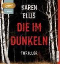 Die im Dunkeln, 1 MP3-CD : MP3 Format, Lesung. Ungekürzte Ausgabe. 600 Min. （UBR. 2018. 146 x 140 mm）