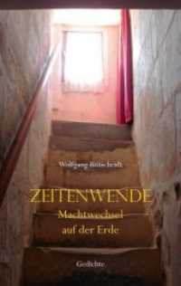 Zeitenwende : Machtwechsel auf der Erde （2019. 100 S. Mit zahlreichen Zeichnungen. 190 mm）
