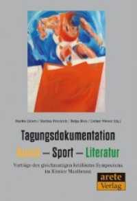 Tagungsdokumentation Kunst - Sport - Literatur : Vorträge des gleichnamigen Jubiläums-Symposiums im Kloster Maulbronn （Erstauflage. 2020. 224 S. überwiegend farbige Fotos. 24 cm）