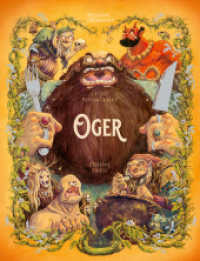 Oger : Enzyklopädie des Wunderbaren. Bilderbuch (Enzyklopädie des Wunderbaren 6) （2025. 64 S. Durchgehend farbig illustriert. 36 cm）