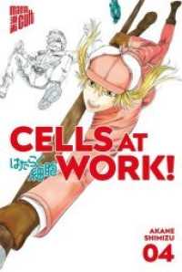 Cells at Work! Bd.4 (Cells at Work! .4) （2019 170 S.  21 cm）