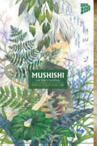 Mushishi - Perfect Edition Bd.10 (Mushishi 10) （2021. 227 S. 21 cm）