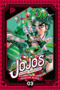 JoJo's Bizarre Adventure -  Part 1: Phantom Blood Bd.1/3 (Jojo's Bizarre Adventure - Part 1: Phantom Blood 3) （2021. 244 S. 2.1 cm）