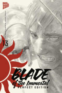 Blade of the Immortal - Perfect Edition 13 (Blade of the Immortal - Perfect Edition 13) （2024. 456 S. 210 mm）