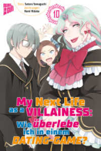 My Next Life as a Villainess - Wie überlebe ich in einem Dating-Game? 10 (My Next Life as a Villainess - Wie überlebe ich in einem Dating-Game? 10) （Auflage. 2025. 170 S. 210 mm）