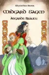 Midgard Sagen - Asgards Bräute (Midgard Sagen) （Ersteauflage. 2018. 96 S. 20.3 cm）