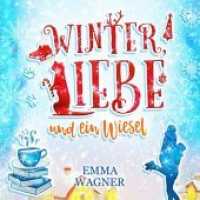 Winter, Liebe und ein Wiesel (Digipak-Version), 1 Audio-CD, MP3 Format : 847 Min.. Lesung (Herz über Kopf .3) （Erstauflage. 2018. 2 S. 12.5 x 13.8 cm）