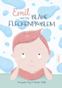 Emil und das blaue Fleckenproblem : Ein wunderbares Kinderbuch zum vorlesen über Hilfsbereitschaft, Freundschaft und Toleranz | Liebevoll illustriert mit über 40 farbigen Bildern, für Kinder ab 4 Jahre （Erstauflage. 2019. 96 S. 24 cm）