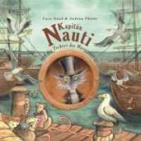 Kapitän Nauti und die Tochter des Wasserkönigs, 1 Audio-CD : CD Standard Audio Format, Lesung. 19 Min. (Nauti .2) （2018. 1 S. 12.3 x 14.2 cm）