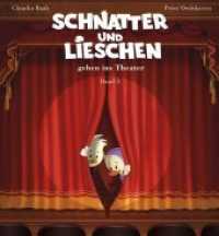 Schnatter und Lieschen - Schnatter und Lieschen gehen ins Theater, m. 1 Audio-CD (Schnatter und Lieschen 3) （Erstauflage. 2018. 31 S. 26.7 cm）