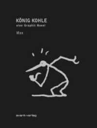 König Kohle : eine Graphit Novel （2019. 160 S. 25 cm）