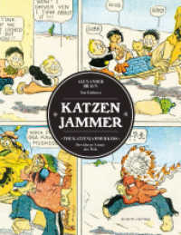 Katzenjammer : The Katzenjammer Kids - Der älteste Comic der Welt （2022. 472 S. 32 cm）