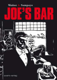 Joe's Bar : Gesamtausgabe （2025. 336 S. 26 cm）