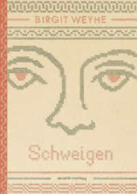 Schweigen （2025. 368 S. 24 cm）