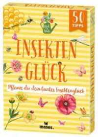 Blatt & Blüte Insektenglück : Pflanze dir dein buntes Insektenglück (Blatt & Blüte) （2022. 50 S. 13.3 cm）