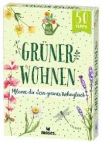 Blatt & Blüte Grüner Wohnen : Pflanze dir dein grünes Wohnglück (Blatt & Blüte) （2022. 50 S. 13.3 cm）