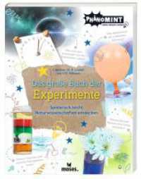 PhänoMINT Das große Buch der Experimente (PhänoMINT) （2023. 256 S. 26 cm）