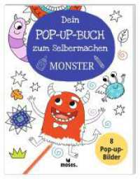 Dein Pop-Up-Buch zum Selbermachen - Monster （2025. 16 S. 24 cm）