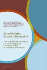 Sociolingüística histórica del español. Tras las huellas de la variación y el cambio lingüístico a través de textos de i (Lengua y Sociedad en el Mundo Hispánico / Language and Society in the （2019. 365 S. 22 cm）