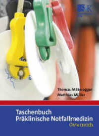 Taschenbuch Präklinische Notfallmedizin : Österreich （2023. 448 S. 126 Abb. 14.5 cm）