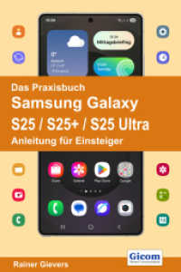 Das Praxisbuch Samsung Galaxy S25 / S25+ / S25 Ultra - Anleitung für Einsteiger （2025. 523 S. 29 cm）